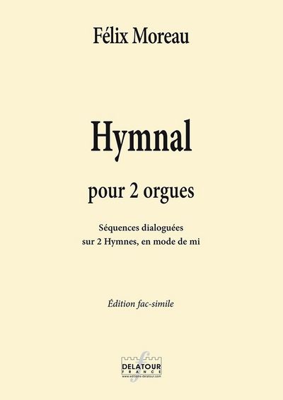 Picture of HYMNAL POUR 2 ORGUES - SEQUENCES DIALOGUEES SUR 2 HYMNES, EN MODE DE MI