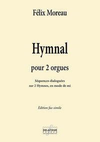 Picture of HYMNAL POUR 2 ORGUES - SEQUENCES DIALOGUEES SUR 2 HYMNES, EN MODE DE MI