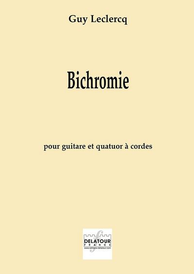 Picture of BICHROMIE POUR GUITARE ET QUATUOR A CORDES