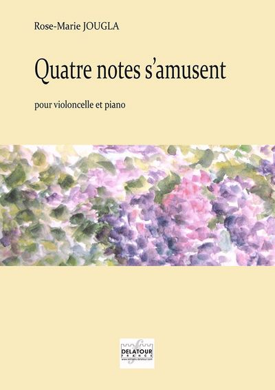 Picture of QUATRE NOTES S'AMUSENT POUR VIOLONCELLE ET PIANO
