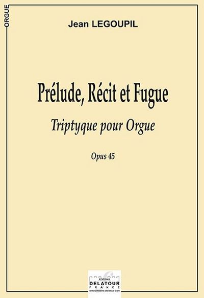 Picture of PRELUDE, RECIT ET FUGUE POUR ORGUE