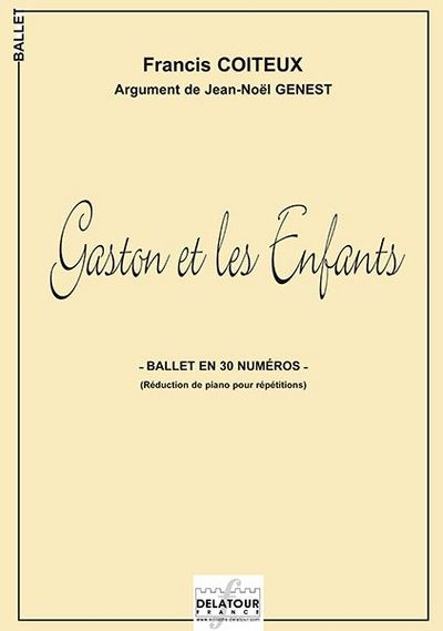 Picture of GASTON ET LES ENFANTS BALLET (REDUC PIANO POUR REPETITIONS)