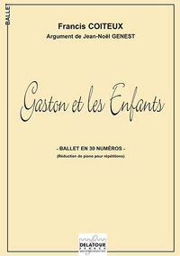 Picture of GASTON ET LES ENFANTS BALLET (REDUC PIANO POUR REPETITIONS)