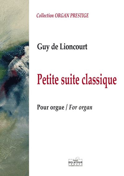 Picture of PETITE SUITE CLASSIQUE POUR ORGUE