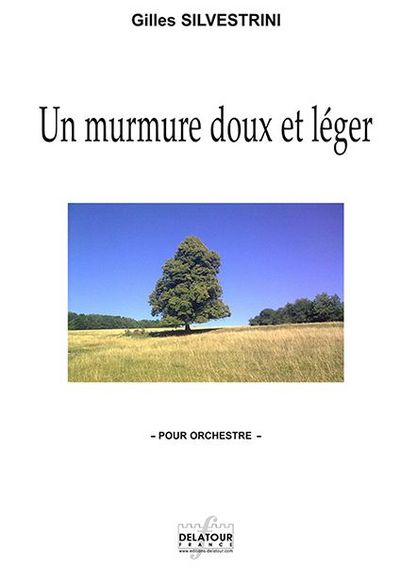 Picture of UN MURMURE DOUX ET LEGER (POUR ORCHESTRE) - CONDUCTEUR