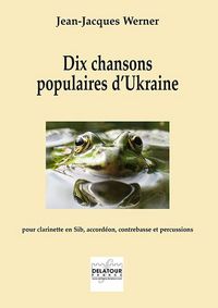 Picture of DIX CHANSONS POPULAIRES D'UKRAINE POUR CLARINETTE ET ACCORDEON
