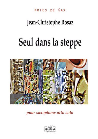 Picture of SEUL DANS LA STEPPE POUR SAXOPHONE ALTO SOLO