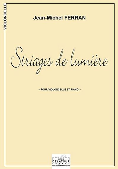 Picture of STRIAGES DE LUMIERE POUR VIOLONCELLE ET PIANO