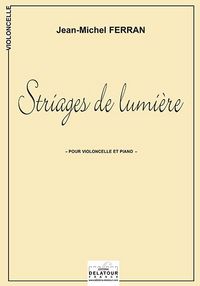 Picture of STRIAGES DE LUMIERE POUR VIOLONCELLE ET PIANO