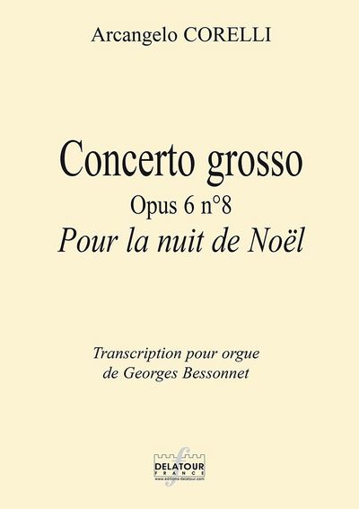 Picture of CONCERTO GROSSO OPUS 6 N08 POUR LA NUIT DE NOEL POUR ORGUE