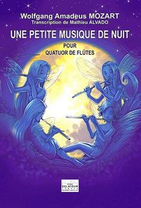 Picture of UNE PETITE MUSIQUE DE NUIT POUR QUATUOR DE FLUTES
