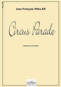 Picture of CIRCUS PARADE POUR FLUTE ET PIANO