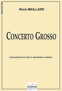 Picture of CONCERTO GROSSO POUR QUINTETTE A VENTS ET ORCHESTRE A CORDES - CONDUCTEUR