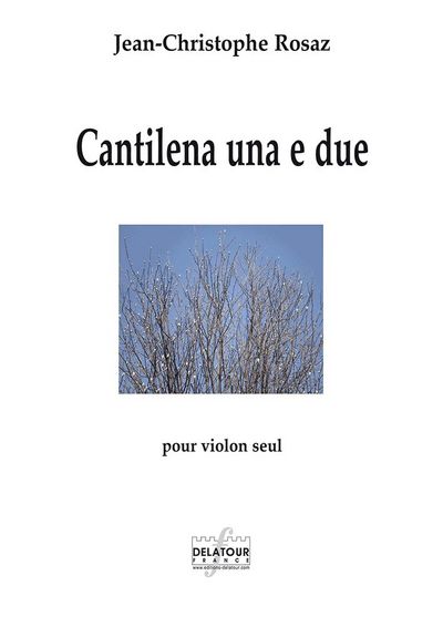 Image de CANTILENA UNA E DUE POUR VIOLON SEUL