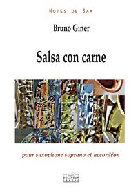 Picture of SALSA CON CARNE POUR SAXOPHONE SOPRANO ET ACCORDEON