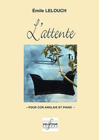 Picture of L'ATTENTE POUR COR ANGLAIS ET PIANO