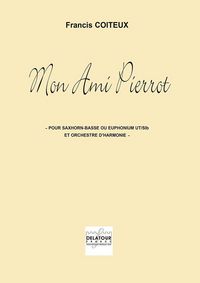 Picture of MON AMI PIERROT POUR EUPHONIUM OU SAXHORN-BASSE ET ORCHESTRE D'HARMONIE (MATERIEL)