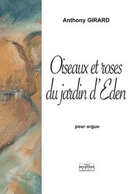Picture of OISEAUX ET ROSES DU JARDIN D'EDEN POUR ORGUE