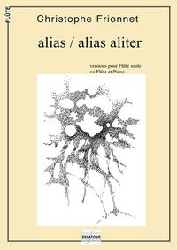 Picture of ALIAS / ALIAS ALITER POUR FLUTE SOLO