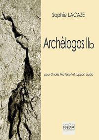 Picture of ARCHELOGOS IIB POUR ONDES MARTENOT ET SUPPORT AUDIO