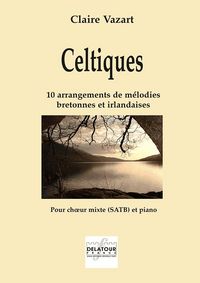 Picture of CELTIQUES POUR CHOEUR MIXTE ET PIANO