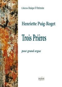 Image de TROIS PRIERES POUR ORGUE