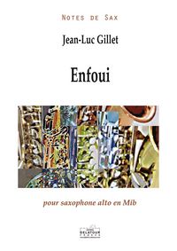 Picture of ENFOUI POUR SAXOPHONE ALTO SOLO
