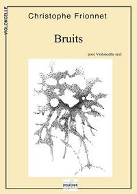 Picture of BRUITS - 3 PIECES POUR VIOLONCELLE