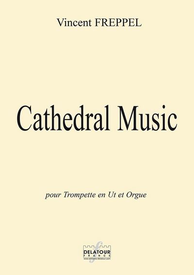 Picture of CATHEDRAL MUSIC POUR TROMPETTE EN UT ET ORGUE
