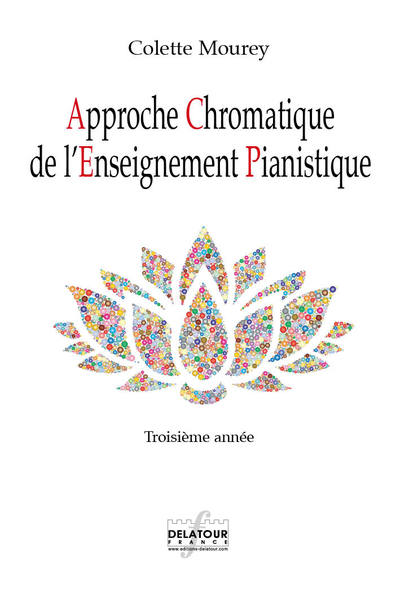 Image de APPROCHE CHROMATIQUE DE L'ENSEIGNEMENT PIANISTIQUE - 3EME ANNEE