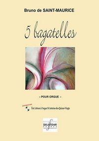 Picture of 5 BAGATELLES POUR ORGUE