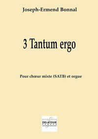 Picture of 3 TANTUM ERGO POUR CHOEUR MIXTE ET ORGUE