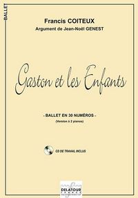 Picture of GASTON ET LES ENFANTS - BALLET EN 30 NUMEROS (VERSION A 2 PIANOS)