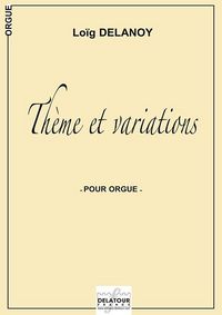 Picture of THEME ET VARIATIONS POUR ORGUE