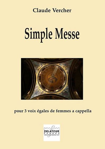 Picture of SIMPLE MESSE POUR 3 VOIX EGALES DE FEMMES A CAPPELLA