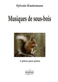 Picture of MUSIQUES DE SOUS-BOIS POUR PIANO