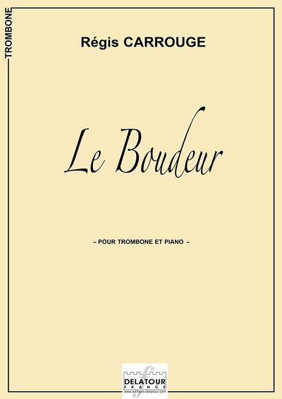 Picture of LE BOUDEUR POUR TROMBONE ET PIANO