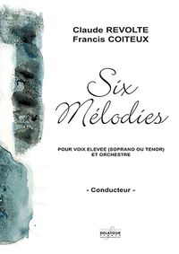 Picture of SIX MELODIES POUR VOIX ELEVEE ET ORCHESTRE (CONDUCTEUR)