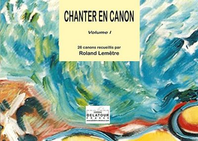 Picture of CHANTER EN CANON - VOLUME 1