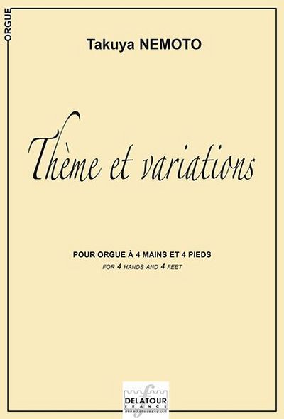 Picture of THEME ET VARIATIONS POUR ORGUE A 4 MAINS ET 4 PIEDS