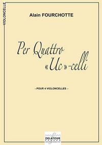 Picture of PER QUATTRO UC CELLI POUR 4 VIOLONCELLES