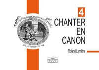 Picture of CHANTER EN CANON - VOLUME 4