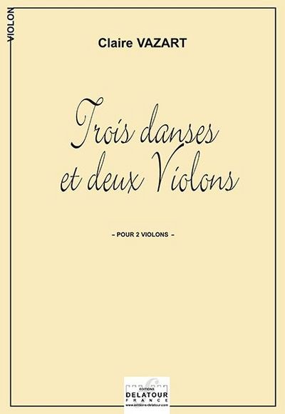 Picture of TROIS DANSES ET DEUX VIOLONS