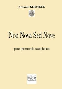 Image de NON NOVA SED NOVE POUR QUATUOR DE SAXOPHONES