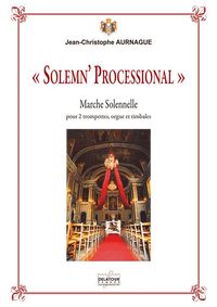 Picture of SOLEMN' PROCESSIONAL POUR 2 TROMPETTES, ORGUE ET TIMBALES
