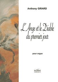 Picture of L'ANGE ET LE DIABLE DU PREMIER JOUR POUR ORGUE