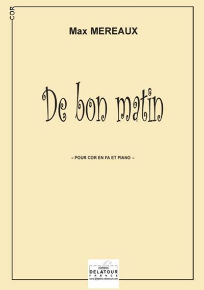 Picture of DE BON MATIN POUR COR ET PIANO