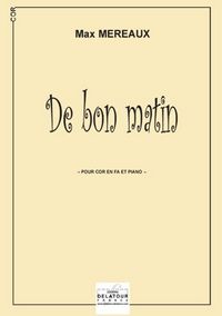 Picture of DE BON MATIN POUR COR ET PIANO