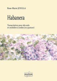 Picture of HABANERA POUR ALTO SOLO ET ORCHESTRE A CORDES OU QUATUOR (CONDUCTEUR)
