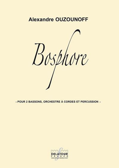 Image de BOSPHORE POUR 2 BASSONS, ORCHESTRE A CORDES ET PERCUSSION (MATERIEL)